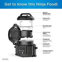 Load image into Gallery viewer, Ninja OP302 Foodi 9-in-1 Pressure, Broil, Dehydrate, Slow Cooker, Air Fryer, and More, with 6.5 Quart Capacity and 45 Recipe Book, and a High Gloss Finish