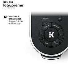 Load image into Gallery viewer, Keurig K-Supreme Coffee Maker, Single Serve K-Cup Pod Coffee Brewer, With MultiStream Technology, 66 Oz Dual-Position Reservoir, and Customizable Settings, Black
