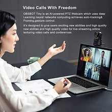 Load image into Gallery viewer, OBSBOT Tiny AI-Powered PTZ Webcam, AI Tracking W Auto-Frame AI Auto-Exposure Gesture Control Audio Support Software Support Windows and MacOS for Video Chat Online Meeting Online Class Live Streaming
