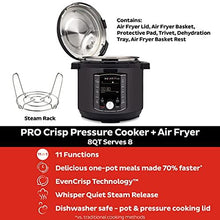 Load image into Gallery viewer, Instant Pot Pro Crisp 11 in 1, Electric Pressure Cooker with Air Fryer Combo, Roast, Bake, Dehydrate, Slow Cook, Rice Cooker, Steamer, Saute, 8 Quart, 14 One-Touch Programs

