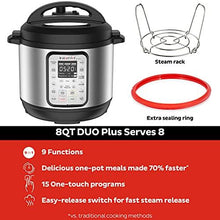 Load image into Gallery viewer, Instant Pot Duo Plus 8 Quart 9-in-1 Electric Pressure Cooker, Slow Cooker, Rice Cooker, Steamer, Saute, Yogurt Maker &amp; Warmer, Sterilizer, 15 One-Touch Programs
